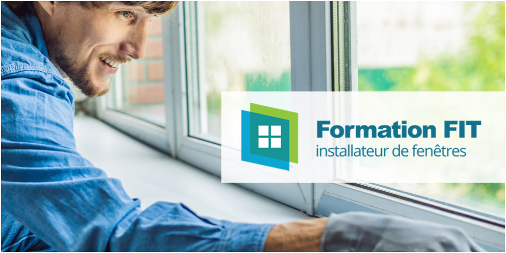 Formation FIT-Installateur de fenêtres - LAVAL