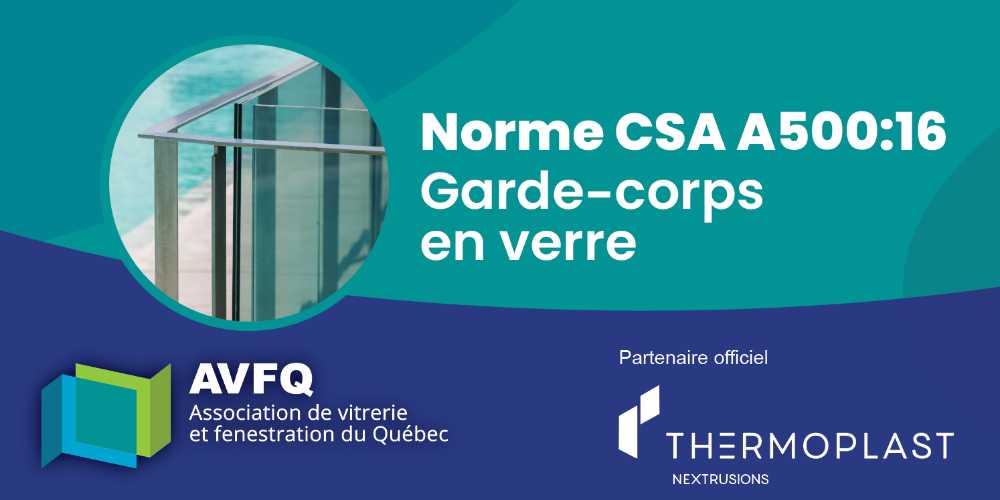 2003 - Norme CSA A500:16 Garde-corps en verre 