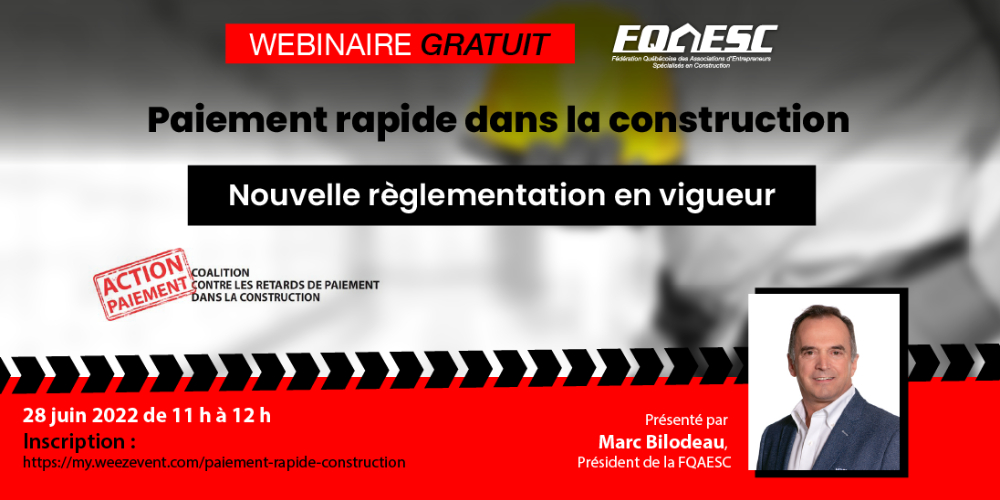 Paiement rapide dans la construction - Nouvelle règlementation en vigueur